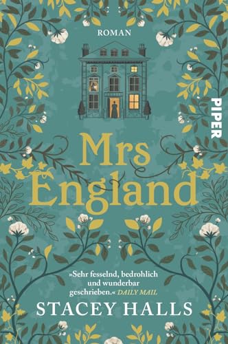 Mrs England: Roman | Historischer Roman über zwei Frauenschicksale | Sunday Times Bestsellerautorin von Piper