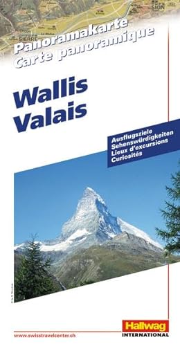 Wallis Panoramakarte: Ausflugsziele, Sehenswürdigkeiten (Hallwag Panoramakarten) von Hallwag