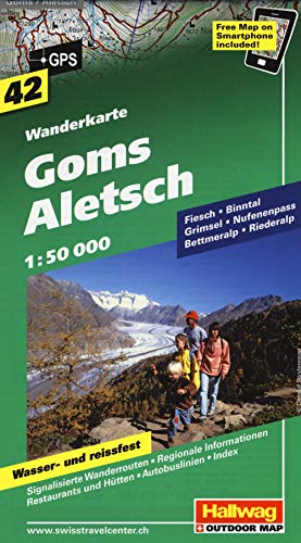 Aletsch-Goms: Nr. 42 Wanderkarte, 1:50 000: Fiesch, Binntal, Grimsel, Nufenpass, Bettmeralp, Riederalp, Free Map on Smartphone included (Hallwag Wanderkarten, Band 42)