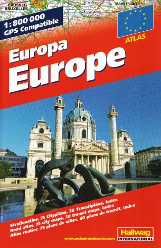 Europa Straßenatlas 1:800.000: Straßenatlas, 75 Citypläne, 30 Transitpläne und Index 1:800 000