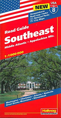 Southeast, Middle Atlanitic, Appalachian Mts. 1:1 Mio., Road Guide Nr. 8: Washington, Charleston, Atlanta, Nashville, Great Smoky Mountains, Shenandoah (Hallwag Strassenkarten, Band 8)