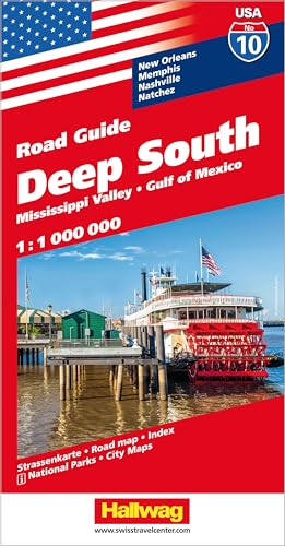 Hallwag Strassenkarte USA, Deep South 1:1 Mio.: Mit Mississippi Valley, Golf of Mexico, New Orleans, Memphis, Nashville, Natchez. Inkl. Stadtpläne, Ortsverzeichnis und Reiseinformationen