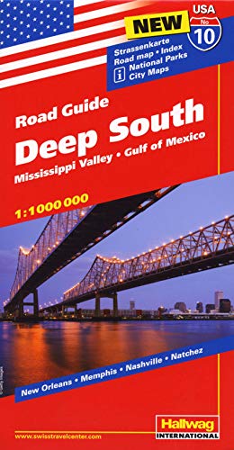 Hallwag USA Road Guide 10 Deep South 1:1.000.000: Mississippi Valley, Gulf of Mexico (Hallwag Strassenkarten, Band 10) von Hallwag Karten Verlag