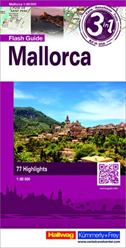 Mallorca Flash Guide: 1:80 000 Strassenkarte mit Stadtplänen, Reiseführer und Fotos, 77 Highligts, Mit kostenlosem Download für Smartphone: ... Fotos, 77 Highlights (Hallwag Flash Guide) von Hallwag,Bern
