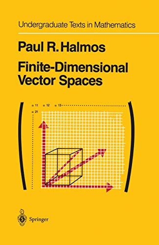 Finite-Dimensional Vector Spaces (Undergraduate Texts in Mathematics) von Springer