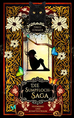 Feuersang und Schattentraum: Die Sumpfloch-Saga 5 von Books on Demand GmbH