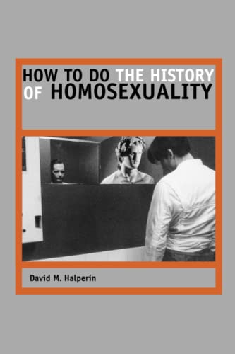 How to Do the History of Homosexuality