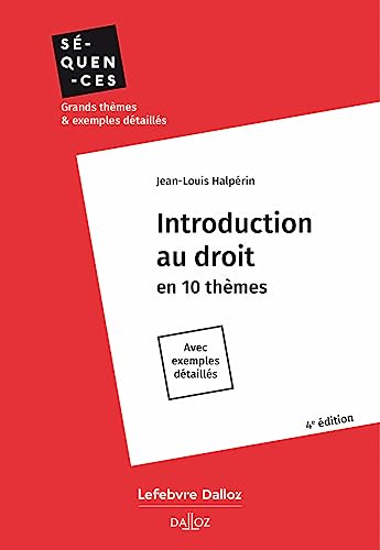 Introduction au droit en 10 thèmes 4ed - Avec exemples détaillés von DALLOZ