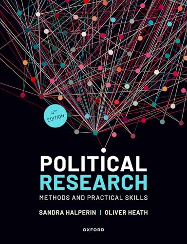 Political Research: Methods and Practical Skills von Oxford University Press