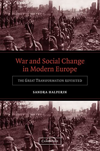 War and Social Change in Modern Europe: The Great Transformation Revisited von Cambridge University Press