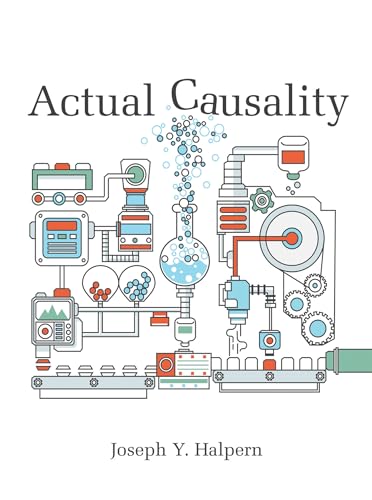 Actual Causality (Mit Press)