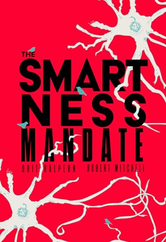 The Smartness Mandate von MIT Press