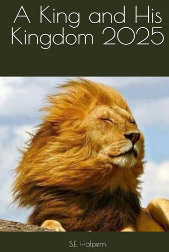 A King and His Kingdom 2025 von Independently published