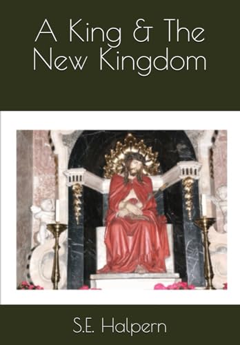 A King & The New Kingdom von Independently published