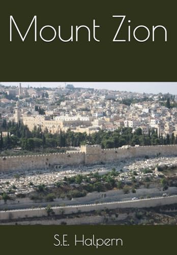 Mount Zion von Independently published