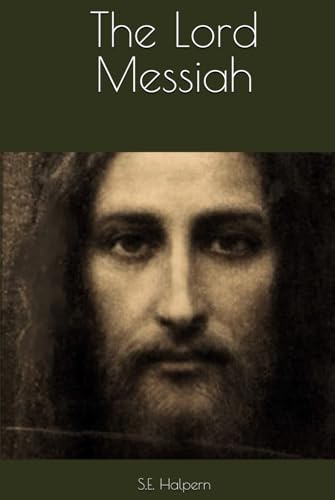 The Lord Messiah von Independently published