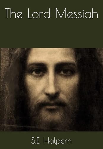 The Lord Messiah von Independently published