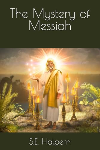 The Mystery of Messiah von Independently published