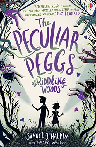 The Peculiar Peggs of Riddling Woods von Usborne