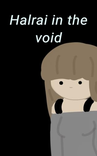 Halrai in the void von Blurb