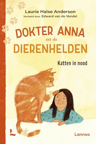 Katten in nood (Dokter Anna en de dierenhelden) von Lannoo