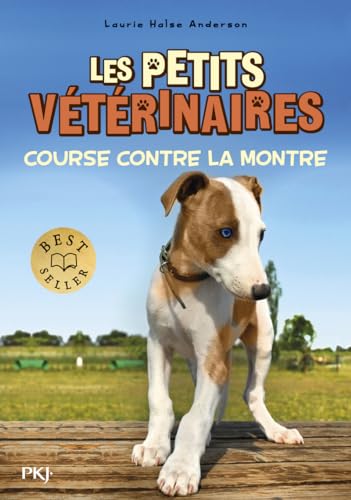 Les petits vétérinaires - Tome 12 Course contre la montre (12)