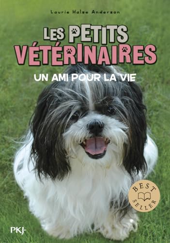 Les petits vétérinaires - numéro 5 Un ami pour la vie (05) von POCKET JEUNESSE