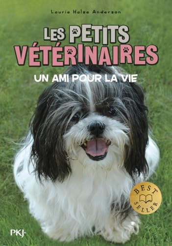 Les petits vétérinaires - Tome 5 Un ami pour la vie (05) von POCKET JEUNESSE