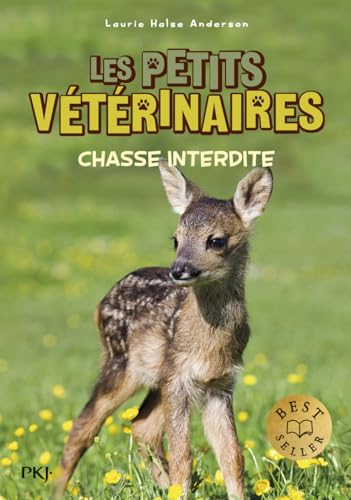 Les petits vétérinaires - Tome 8 Chasse interdite (08) von POCKET JEUNESSE