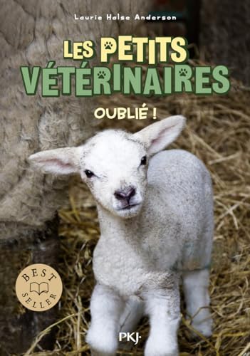 Les petits veterinaires - tome 17 : Oublie ! von POCKET JEUNESSE