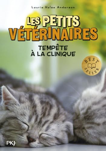 Les petits vétérinaires - Tome 20 Tempête à la clinique von POCKET JEUNESSE