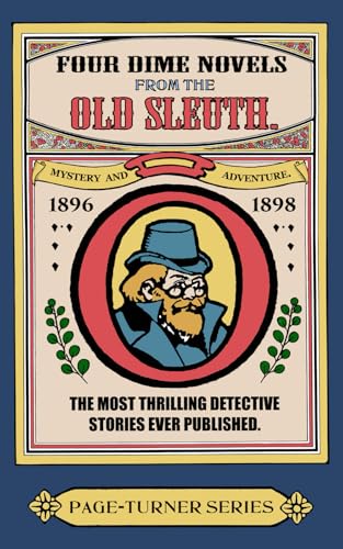 Four Dime Novels From The Old Sleuth von blurb