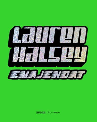 Lauren Halsey: emajendat von Rizzoli Electa