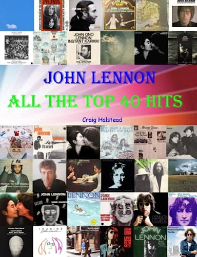 John Lennon: All The Top 40 Hits
