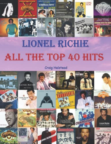 Lionel Richie: All The Top 40 Hits