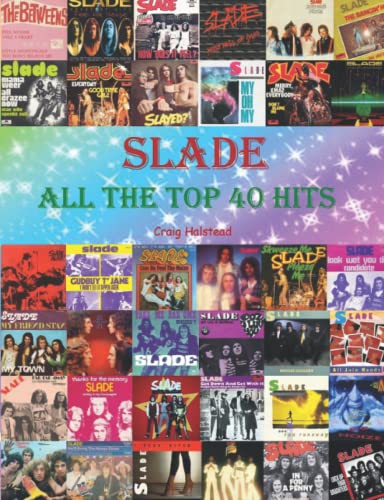 Slade: All The Top 40 Hits