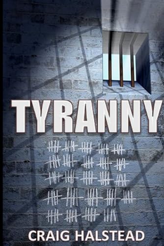 TYRANNY TYRANNY von Independently published