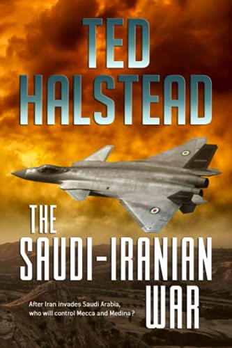 The Saudi-Iranian War (The Russian Agents, Band 2) von Independently published
