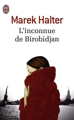 L'inconnue de Birobidjan von J'AI LU