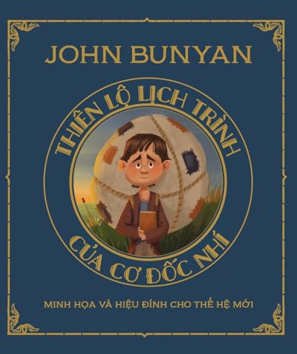 Thiên L¿ L¿ch Trình C¿a C¿ ¿¿c Nhí: Minh h¿a và hi¿u ¿ính cho th¿ h¿ m¿i von Tien Phong Ministries