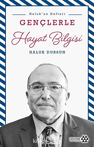 Haluk'un Defteri - Gençlerle Hayat Bilgisi von Yeditepe Yayınevi