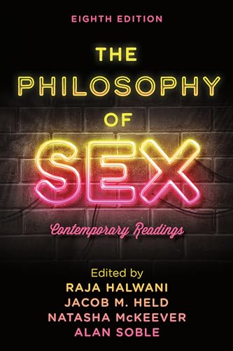The Philosophy of Sex: Contemporary Readings, Eighth Edition
