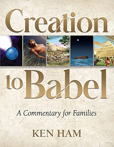 Creation to Babel: A Commentary for Families von New Leaf Publishing Group