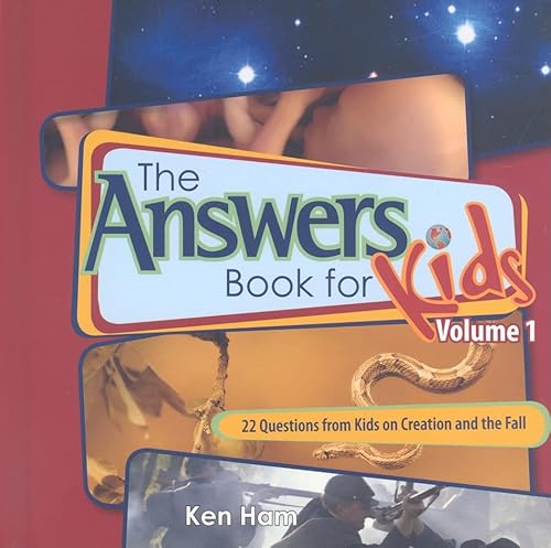 The Answer Book for Kids, Volume 1: 22 Questions from Kids on Creation and the Fall (Answers Book for Kids, Band 1) von Master Books