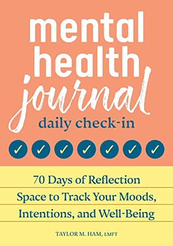 Mental Health Journal: Daily Check-In: 70 Days of Reflection Space to Track Your Moods, Intentions, and Well-Being von Rockridge Press