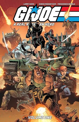 G.I. JOE: A Real American Hero! Vol. 1 (GI JOE A REAL AMERICAN HERO TP)