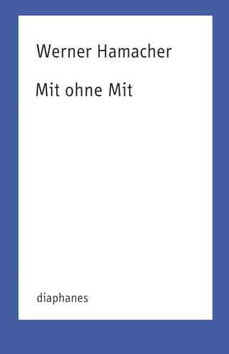 Mit ohne Mit (TransPositionen)