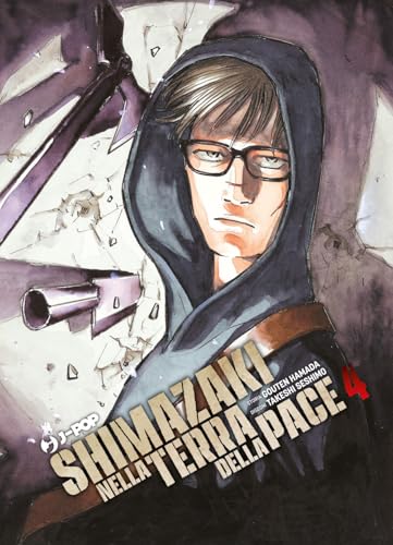 Shimazaki nella terra della pace (Vol. 4) (J-POP) von Edizioni BD