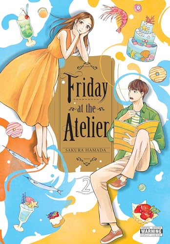 Friday at the Atelier, Vol. 2: Volume 2 (FRIDAY AT ATELIER GN)