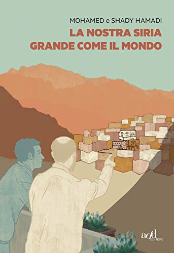 La nostra Siria grande come il mondo von SAGGI